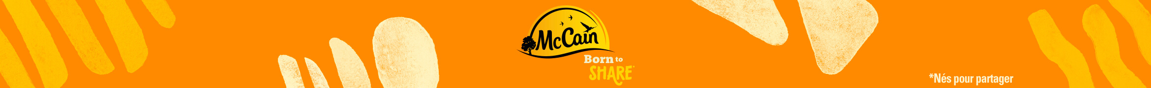 McCain - Produits surgelés à base de pommes de terre.